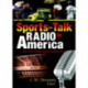 Sports-Talk Radio in America: Its Context and Culture