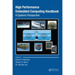 High Performance Embedded Computing Handbook: A Systems Perspective