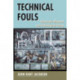 Technical Fouls: Democracy And Technological Change