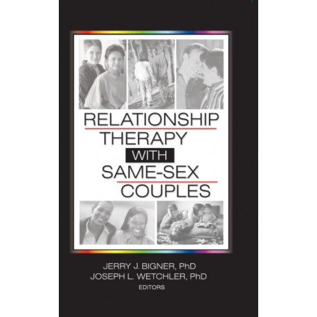 Relationship Therapy with Same-Sex Couples