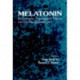 Melatonin: Biosynthesis, Physiological Effects, and Clinical Applications