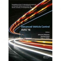 Advanced Vehicle Control: Proceedings of the 13th International Symposium on Advanced Vehicle Control (AVEC'16), September 13-16, 2016, Munich, Germany