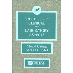 Brucellosis: Clinical and Laboratory Aspects