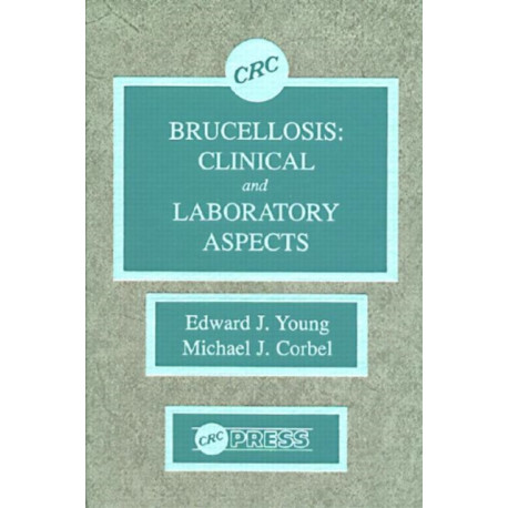 Brucellosis: Clinical and Laboratory Aspects
