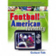Football and American Identity