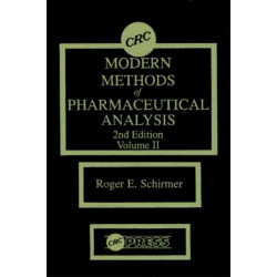 Modern Methods of Pharmaceutical Analysis, Second Edition, Volume II