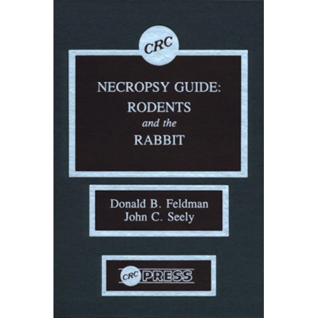 Necropsy Guide: Rodents and the Rabbit
