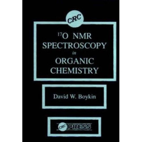 17 0 NMR Spectroscopy in Organic Chemistry