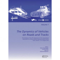The Dynamics of Vehicles on Roads and Tracks: Proceedings of the 24th Symposium of the International Association for Vehicle System Dynamics (IAVSD 2015), Graz, Austria, 17-21 August 2015