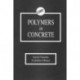 Polymers in Concrete