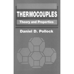 Thermocouples: Theory and Properties