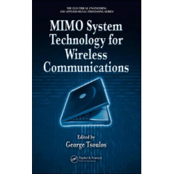 MIMO System Technology for Wireless Communications