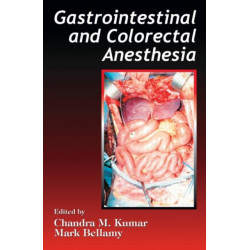 Gastrointestinal and Colorectal Anesthesia