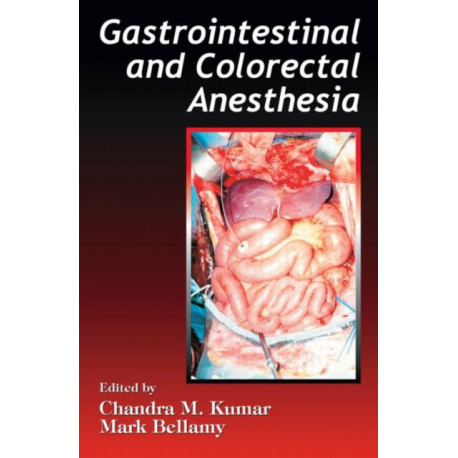 Gastrointestinal and Colorectal Anesthesia
