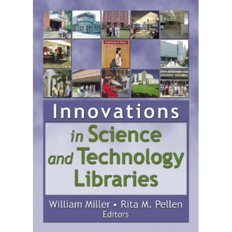 Innovations in Science and Technology Libraries