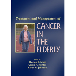 Treatment and Management of Cancer in the Elderly