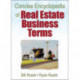 Concise Encyclopedia of Real Estate Business Terms