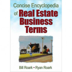 Concise Encyclopedia of Real Estate Business Terms