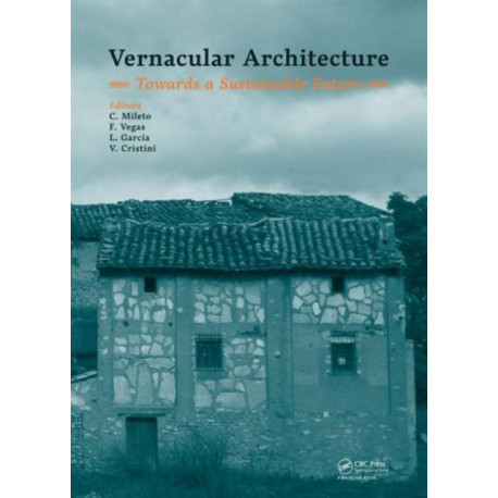 Vernacular Architecture: Towards a Sustainable Future