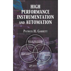 High Performance Instrumentation and Automation