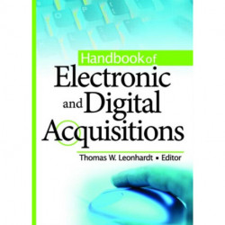 Handbook of Electronic and Digital Acquisitions