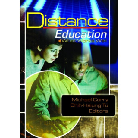 Distance Education: What Works Well