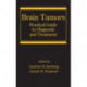 Brain Tumors: Practical Guide to Diagnosis and Treatment