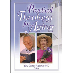 Practical Theology for Aging
