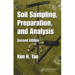 Soil Sampling, Preparation, and Analysis