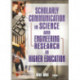 Scholarly Communication in Science and Engineering Research in Higher Education