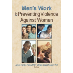 Men's Work in Preventing Violence Against Women