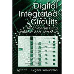 Digital Integrated Circuits: Design-for-Test Using Simulink and Stateflow