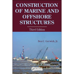Construction of Marine and Offshore Structures