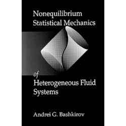 Nonequilibrium Statistical Mechanics of Heterogeneous Fluid Systems