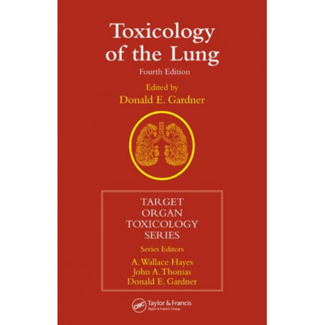 Toxicology of the Lung
