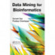 Data Mining for Bioinformatics