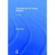 Teaching Art to Young Children: Third Edition
