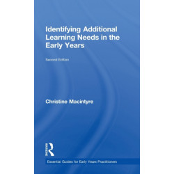 Identifying Additional Learning Needs in the Early Years