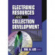 Electronic Resources and Collection Development