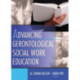 Advancing Gerontological Social Work Education