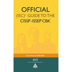 Official (ISC)2® Guide to the CISSP®-ISSEP® CBK®