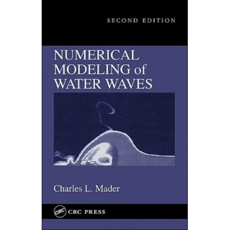 Numerical Modeling of Water Waves