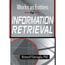 Works as Entities for Information Retrieval