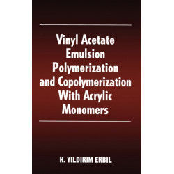 Vinyl Acetate Emulsion Polymerization and Copolymerization with Acrylic Monomers