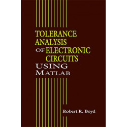 Tolerance Analysis of Electronic Circuits Using MATLAB