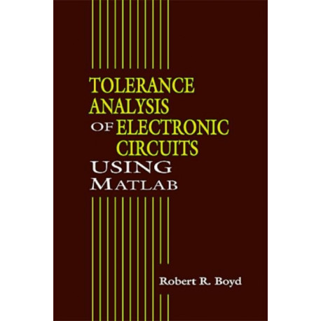 Tolerance Analysis of Electronic Circuits Using MATLAB
