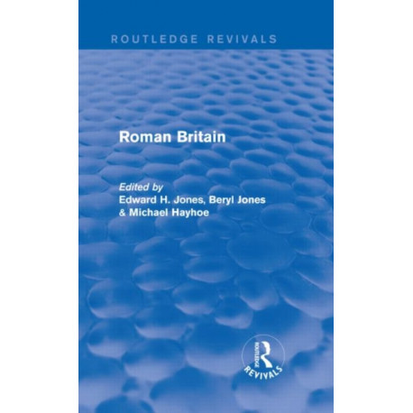 Roman Britain (Routledge Revivals)