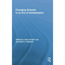 Changing Schools in an Era of Globalization
