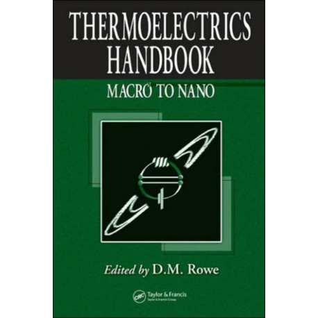 Thermoelectrics Handbook: Macro to Nano