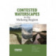 Contested Waterscapes in the Mekong Region: Hydropower, Livelihoods and Governance